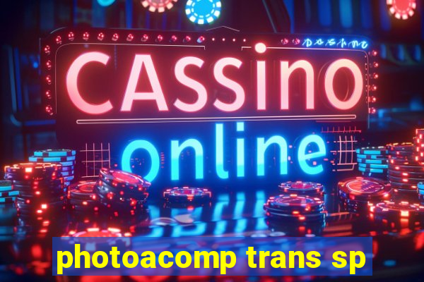 photoacomp trans sp